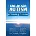 Scholars with Autism Achieving Dreams Hard Cover