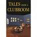 Tales from a Clubroom