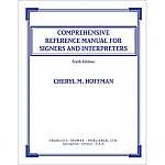 Comprehensive Reference Manual for Signers...
