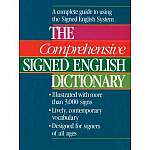 The Comprehensive Signed English Dictionary