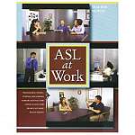 ASL at Work Teacher Manual