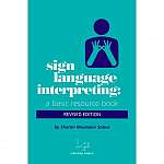 Sign Language Interpreting A Basic Resource Book