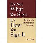 It's Not What You Sign, It's How You Sign It