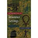 Interpreting in Insurance Settings