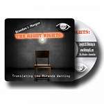 The Right Rights Translating the Miranda Warning