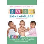 The Complete Guide to Baby Sign Language