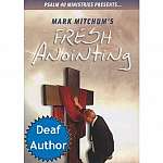 Mark Mitchum's Fresh Anointing