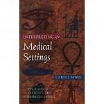 Interpreting in Medical Settings