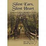 Silent Ears, Silent Heart
