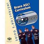 Bravo ASL Curriculum Instructor's Guide