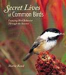 Secret Lives of Common Birds Book - Book