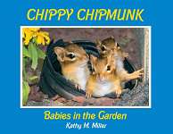Chippy Chipmunk Babies in the Garden - Book