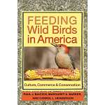 Feeding Wild Birds in America