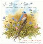 The Bluebird Effect Uncommon Bonds with...