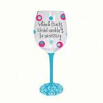 Handpainted Wine Glass Without Family Alcohol...