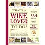 What's a Wine Lover to Do-Book - Book