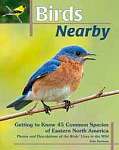 Birds Nearby Getting to Know 45 Common...
