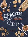 Crackers & Dips Guide and Cookbook - Book