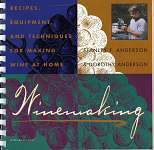 Winemaking Recipes, Equipment, &...