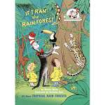 If I Ran the Rain Forest The Cat in the Hat