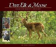 Deer, Elk, & Moose - Book