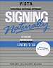 Signing Naturally Units 7-12 Student Set
