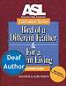 ASL Literature Series Bird of a Different Feather Book & DVD Teacher Set