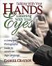 Talking With Your Hands Listening With Your Eyes