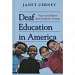 Deaf Education in America