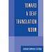 Toward a Deaf Translation Norm
