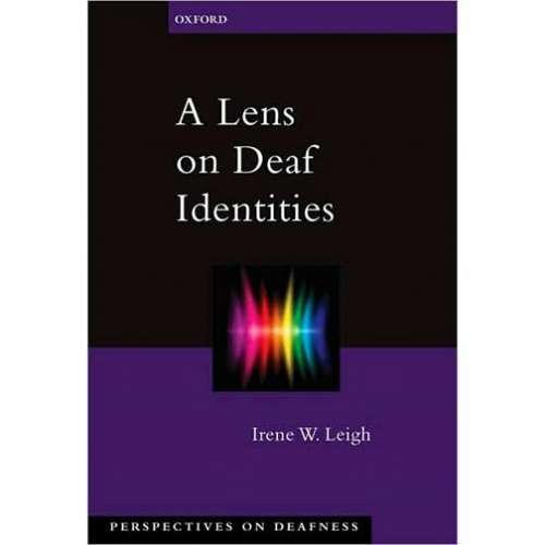 A Lens on Deaf Identities