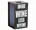 More Wine Less Whine Cork Holder
