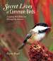 Secret Lives of Common Birds Book