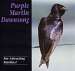 Dawn Song CD Purple Martin Attractors
