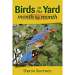 Birds in the Yard Month by Month