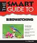The Smart Guide to Birdwatching