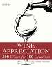 Wine Appreciation 500 Wines for 100 Occasions
