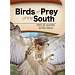Birds of Prey of the South Field Guide