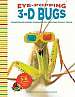 Eye-Popping 3-D Bugs