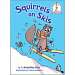 Squirrel on Skis