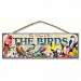 This Place is for the Birds Sign