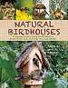 Natural Birdhouses