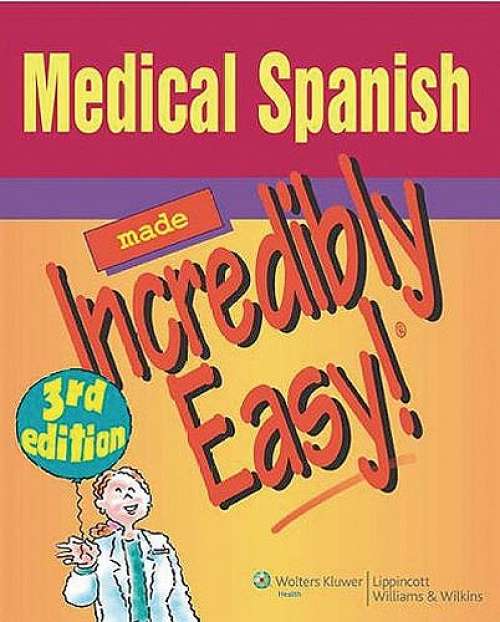 Medical Spanish Made Easy 3rd Edition